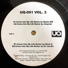 Load image into Gallery viewer, UQ-091 Come Into My Life Remixes VOL 1,2,3