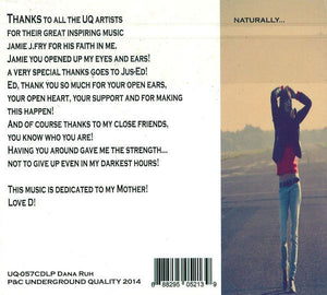 UQ-057 Naturally...Dana Ruh Digital Album w/ 4 Bonus Tracks and CD Album