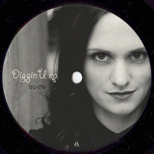 UQ-076 DIGGIN U EP / Nathalie Capello Vinyl Record (FREE SHIPPING EU COUNTRIES ONLY!)