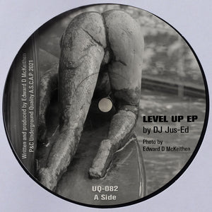 UQ-082 Level Up EP. By DJ Jus-Ed (available now!)